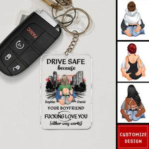 Drive Safe Because Your Wife Love You - Personalized Keychain