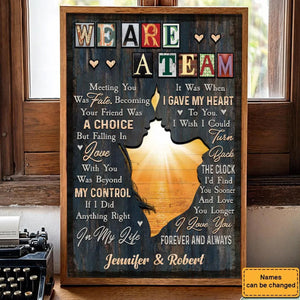 Personalized We're A Team Poster-Gift For Couple Anniversary