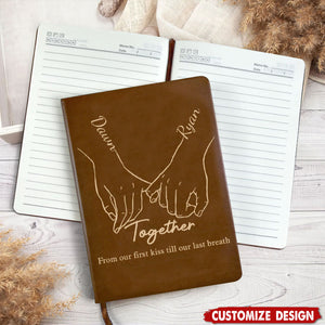 From our first kiss till our last breath - Personalized Couple Leather Notebook - Anniversary Gift For Wife,Husband