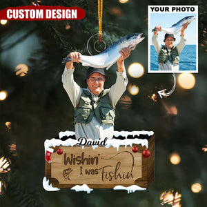 Wishin' I Was Fishing - Personalized Custom Photo Mica Ornament - Christmas Gift For Fishing Lover, Fisher,