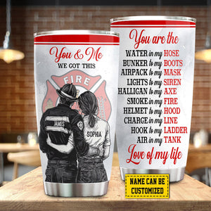 You Are The Love Of My Life - Personalized Firefighter Couple Tumbler - Anniversary Gift For Husband,Wife