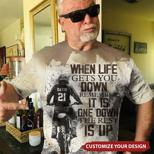 When Life Gets You Down Remember-Personalized Dirt Bike Shirt-Gift For Motocross Lovers