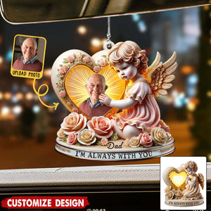 I'm Always With You - Memorial Personalized Car Ornament