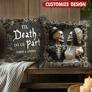 Til Death Do Us Part - Personalized Couple Pillow - Anniversary Gift For Husband,Wife