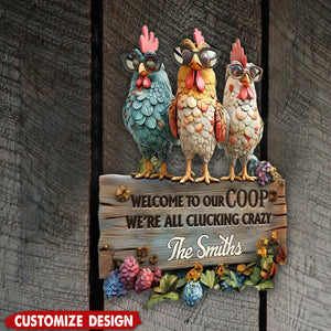 Welcome To Our Coop - Personalized Chicken Cut Metal Sign