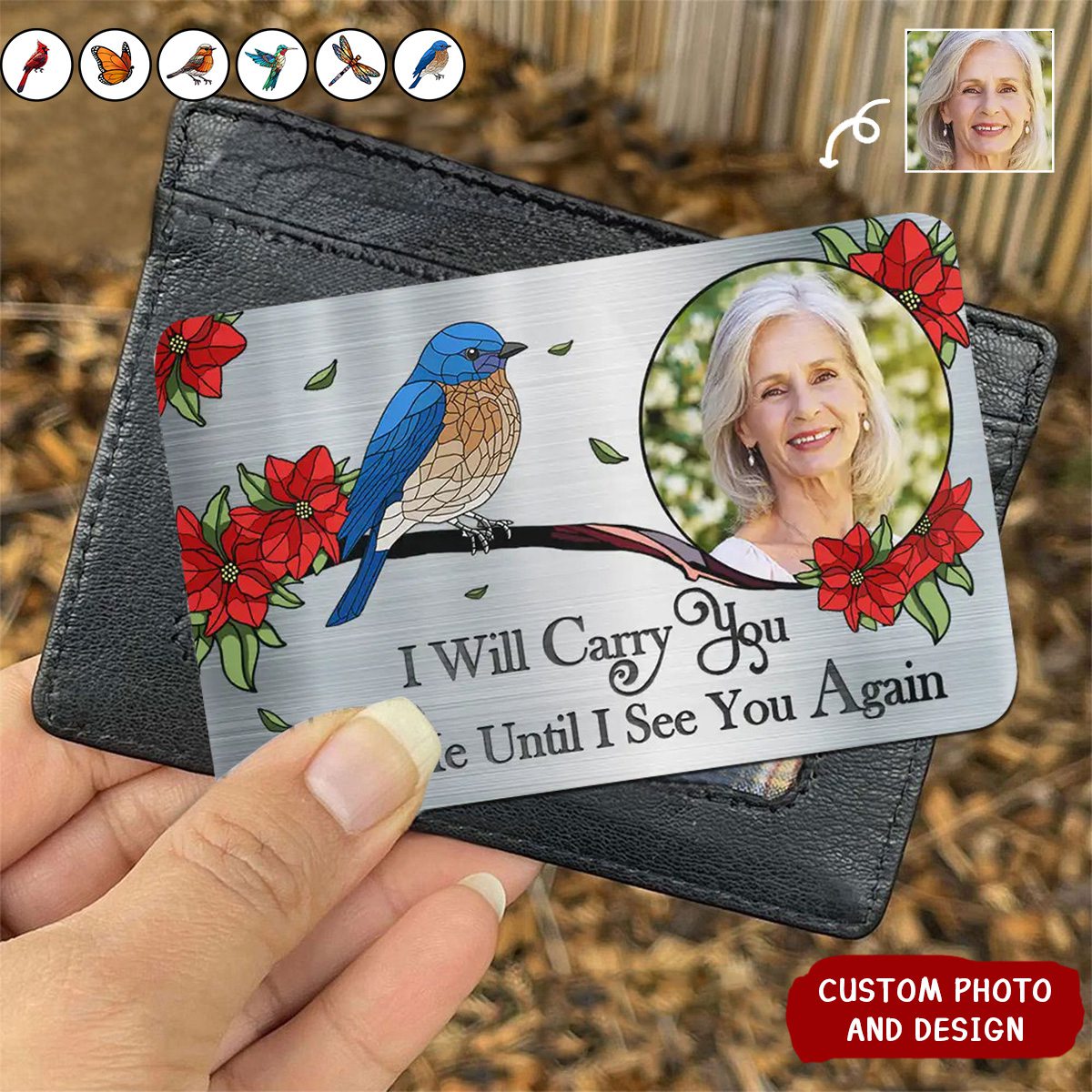 Personalized Photo I'm Always With You Memorial Aluminum Wallet Card