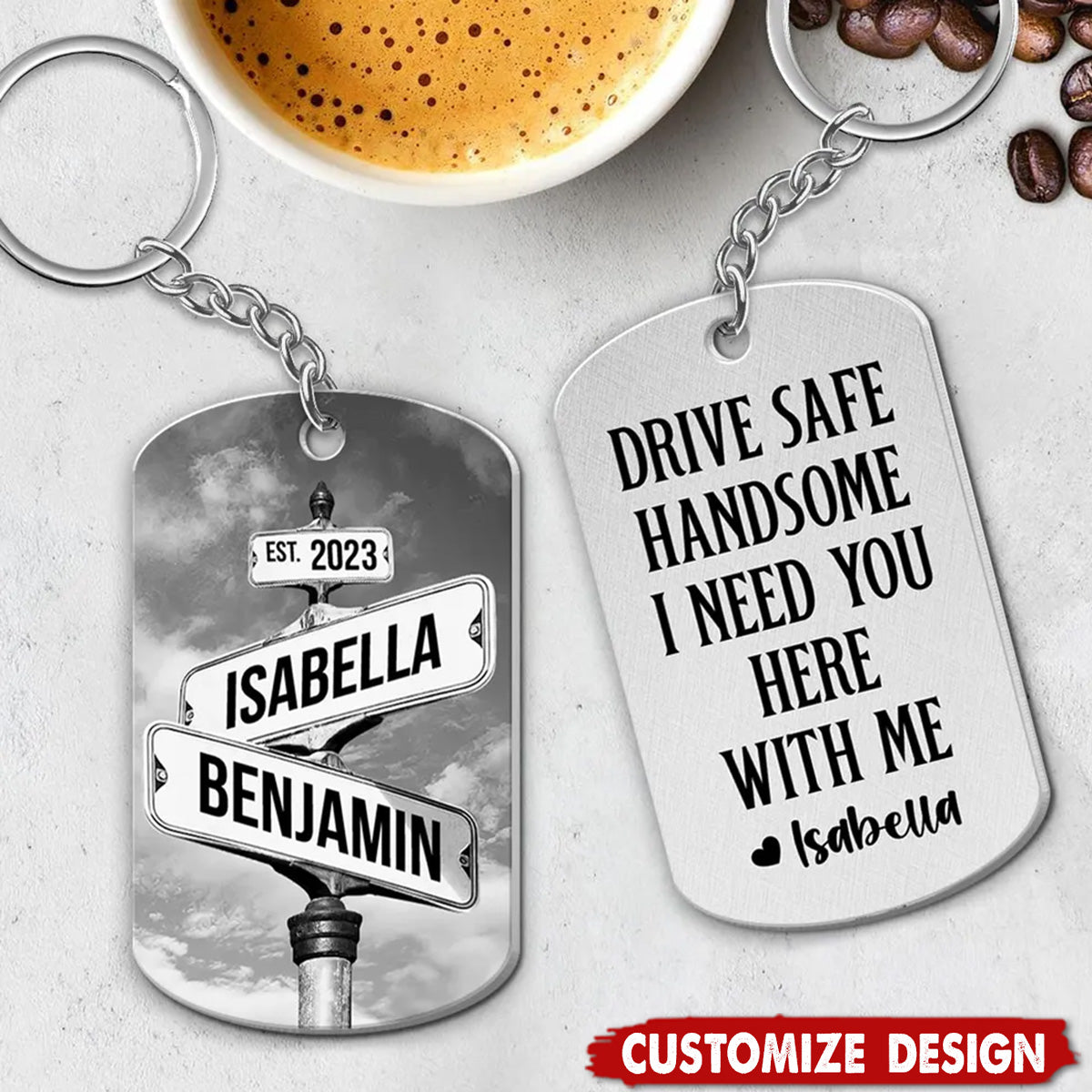 Drive Safe I Need You Vintage Crossroads Street Sign Personalized Stainless Steel Keychain
