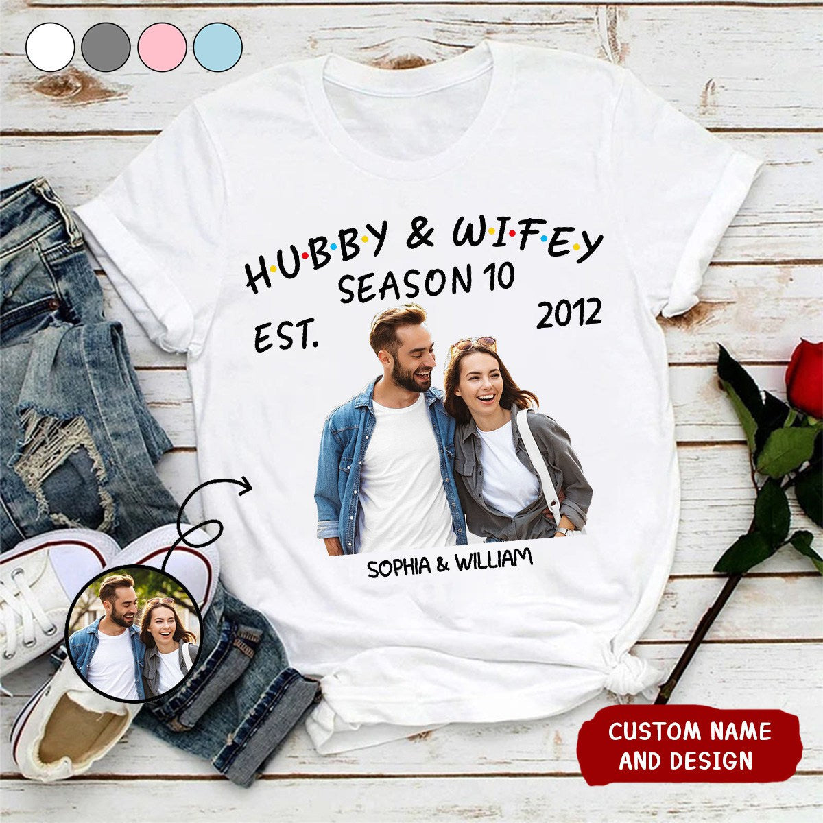 Personalized Photo Hubby And Wifey Seasons T-Shirt ,Gift For Husband, Wife, Couple