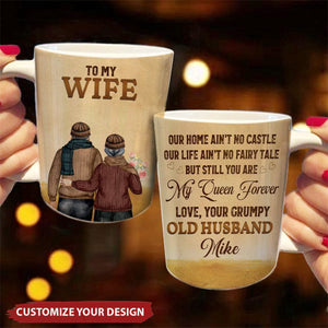 To My Wife You Are My Queen Forever - Personalized Couple Coffee Mug