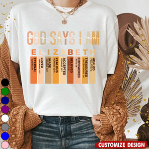 God Says I Am-Personalized Classsic Unisex T-shirt